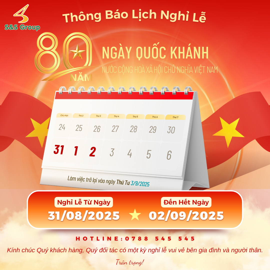 S&S Group THÔNG BÁO LỊCH NGHỈ LỄ QUỐC KHÁNH 2/9/2025